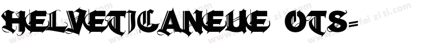 helveticaneue OTS字体转换